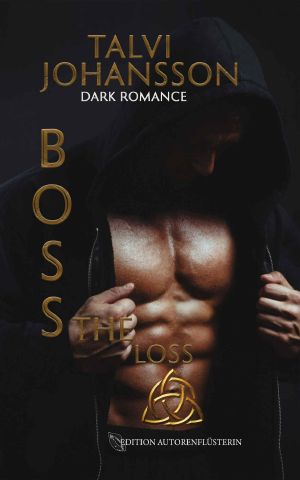 [B.O.S.S. 01] • The Loss